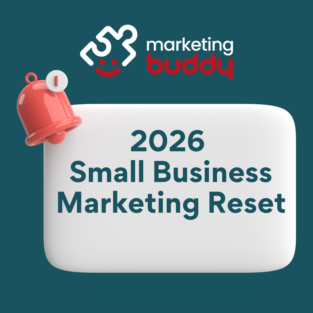 Your 2026 Small Business Marketing Reset